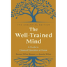 The Well-Trained Mind: A Guide to Classical Education at Home