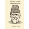 India Wins Freedom: An Autobiographical Narrative