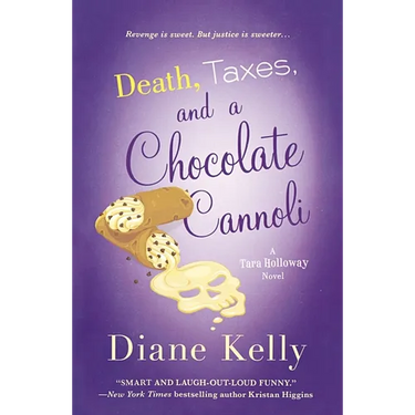 Death, Taxes, and a Chocolate Cannoli