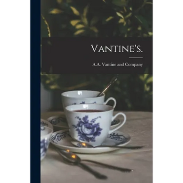 Vantine's.