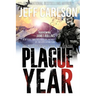 Plague Year