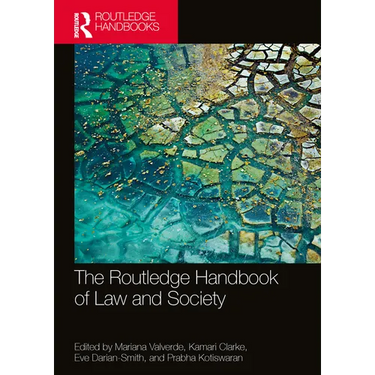 The Routledge Handbook of Law and Society