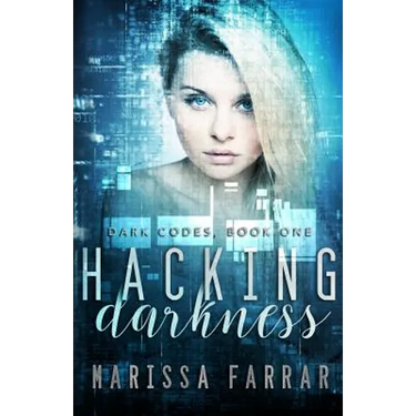 Hacking Darkness: A Reverse Harem Romance