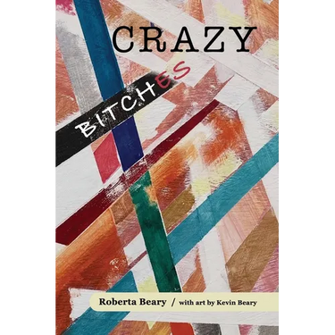 Crazy Bitches