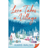 Love Takes a Village