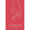 Catalyst