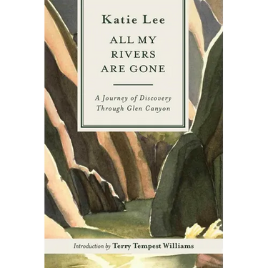 All My Rivers Are Gone