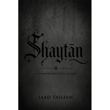 Shaytan: A Comprehensive Study