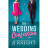 The Wedding Confession