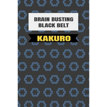 Black Belt Kakuro: (Martial Arts Puzzles)