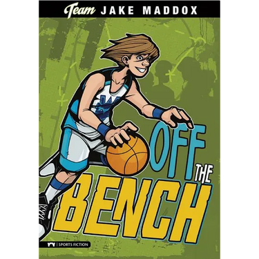 Jake Maddox: Off the Bench