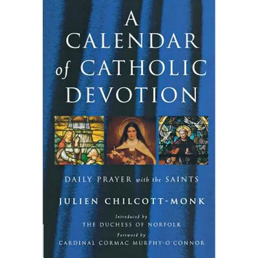 A Calendar of Catholic Devotion
