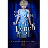 The Women of David Lynch: A Collection of Essays