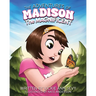 The Adventures of Madison the Magnificent