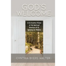 God's Welcome: A Co-Creative Vision of the Spiritual Exercises of St. Ignatius for Women