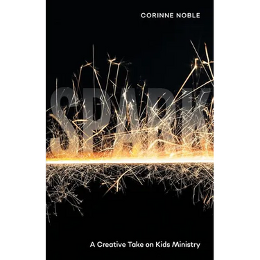 Spark: A Creative Take on Kids Ministry