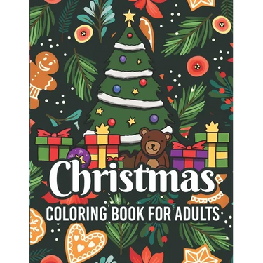 Christmas coloring book for adults: adult christmas coloring books Cute Holiday Designs and Relaxing Patterns