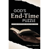 God's End-Time Puzzle: Letting Scripture Speak for Itself