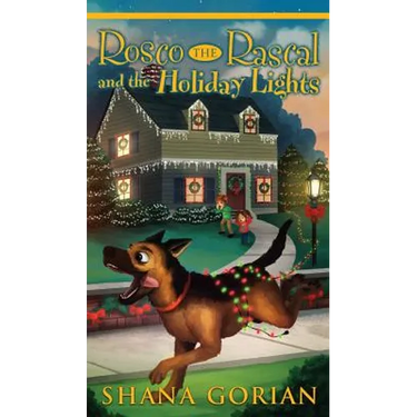 Rosco the Rascal and the Holiday Lights