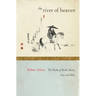 The River of Heaven: The Haiku of Basho, Buson, Issa, and Shiki