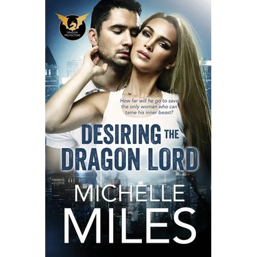 Desiring the Dragon Lord