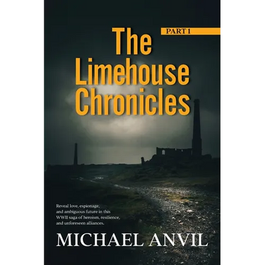 The Limehouse Chronicles - Part 1: Part 1