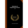 Materials of Engineering, Volume 3