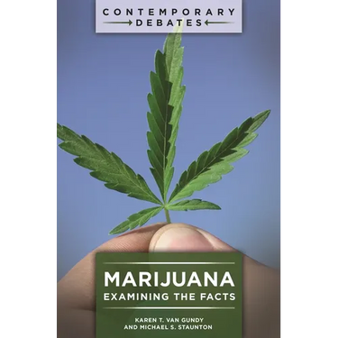 Marijuana: Examining the Facts