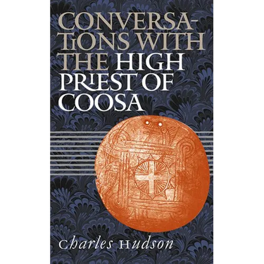 Conversations with the High Priest of Coosa