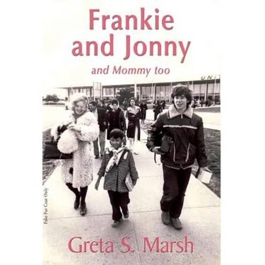 Frankie and Jonny and Mommy too