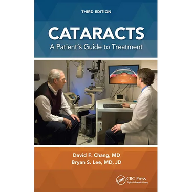 Cataracts: A Patient's Guide to Treatment