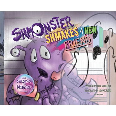Shmonster Shmakes A New Friend