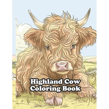 Highland Cow Coloring Book: For Relaxation and Stress Relief