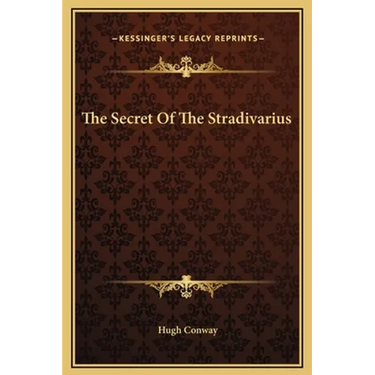 The Secret Of The Stradivarius