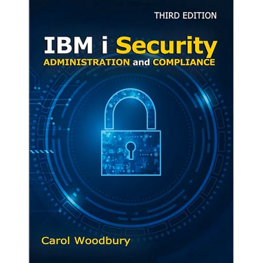 IBM I Security Administration and Compliance