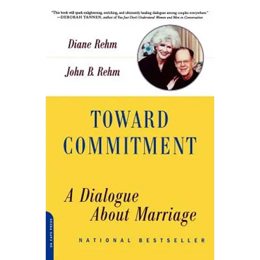 Toward Commitment: A Dialogue about Marriage