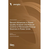 Recent Advances in Power Quality Analysis and Robust Control of Renewable Energy Sources in Power Grids