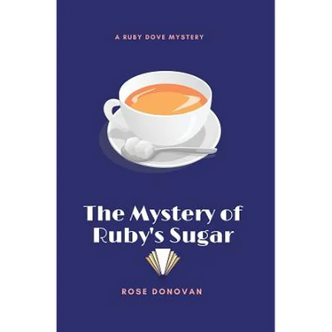 The Mystery of Ruby's Sugar (Large Print)