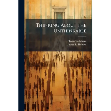 Thinking About the Unthinkable