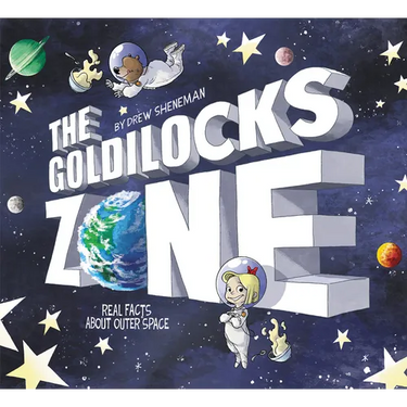 The Goldilocks Zone: Real Facts about Outer Space