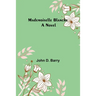 Mademoiselle Blanche