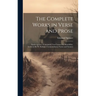 The Complete Works in Verse and Prose: Faerie Queene (Concluded) Two Cantos On Mutabilitie. Letter to Sir W. Raleigh. Commendatory Poems and Sonnets