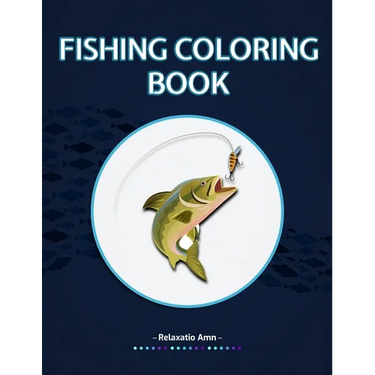 Fishing Coloring Book: Detailed Fishing Designs For Relaxation and Stress Relief for adults