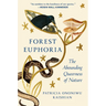 Forest Euphoria: The Abounding Queerness of Nature