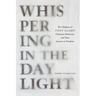 Whispering in the Daylight: The Children of Tony Alamo Christian Ministries and Their Journey to Freedom