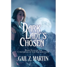 Dark Lady's Chosen