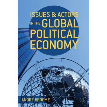 Issues and Actors in the Global Political Economy