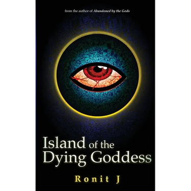 Island of the Dying Goddess: A Horror Grimdark Fantasy Stand Alone