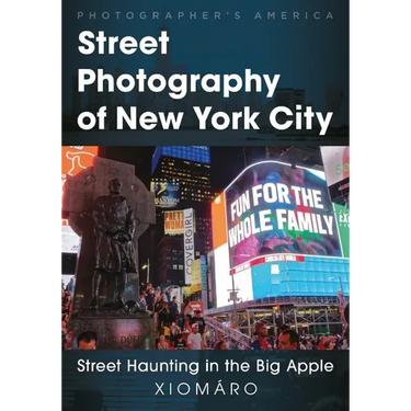 Street Photography of New York City: Street Haunting in the Big Apple