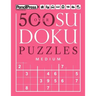 Over 500 Sudoku Puzzles Medium: Sudoku Puzzle Book Medium (with answers)